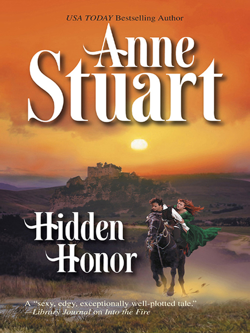 Title details for Hidden Honor by Anne Stuart - Wait list